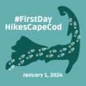 First Day Hikes Cape Cod – Jan 1